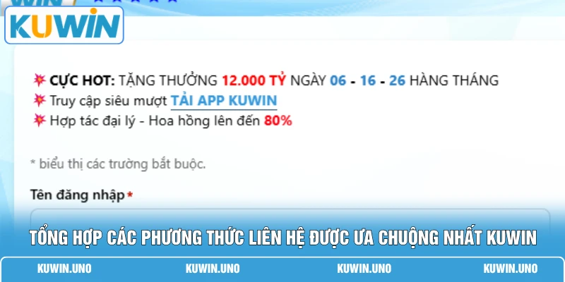 Liên Hệ KUWIN 2 Tổng hợp các phương thức liên hệ được ưa chuộng nhất KUWIN