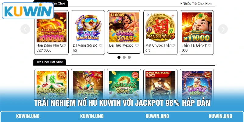 Home 22 Trải nghiệm Nổ Hũ KUWIN với Jackpot 98% hấp dẫn